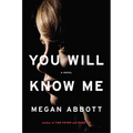 You Will Know Me