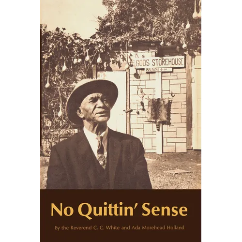 No Quittin' Sense