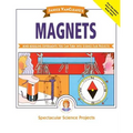 Janice Vancleave's Magnets: Mind-Boggling Experiments You Can Turn Into Science Fair Projects