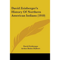 David Zeisberger's History Of Northern American Indians (1910)