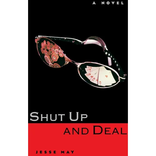 Shut Up and Deal