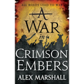 A War in Crimson Embers