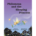 Philomena and the Sleeping Princess