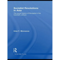 Socialist Revolutions in Asia: The Social History of Mongolia in the 20th Century