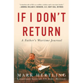 If I Don't Return: A Father's Wartime Journal