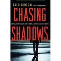 Chasing Shadows: A Special Agent's Lifelong Hunt to Bring a Cold War Assassin to Justice