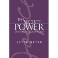 The Secret Power of Speaking God's Word