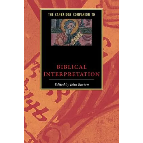 The Cambridge Companion to Biblical Interpretation