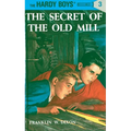 Hardy Boys 03: The Secret of the Old Mill