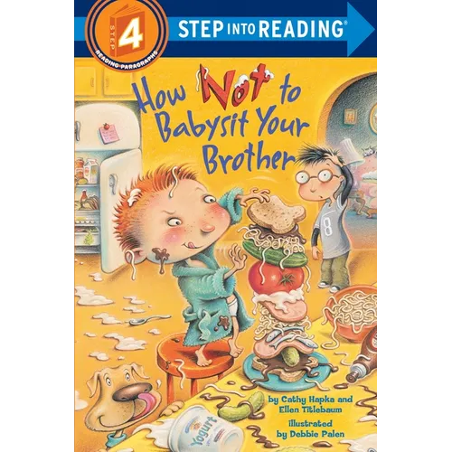 How Not to Babysit Your Brother