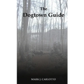 The Dogtown Guide