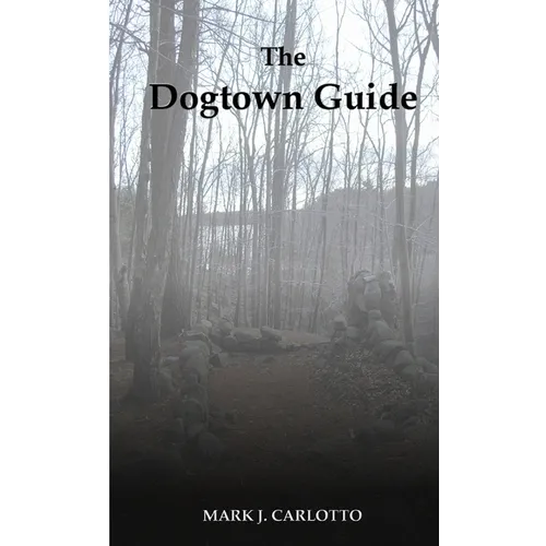 The Dogtown Guide