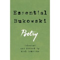 Essential Bukowski: Poetry