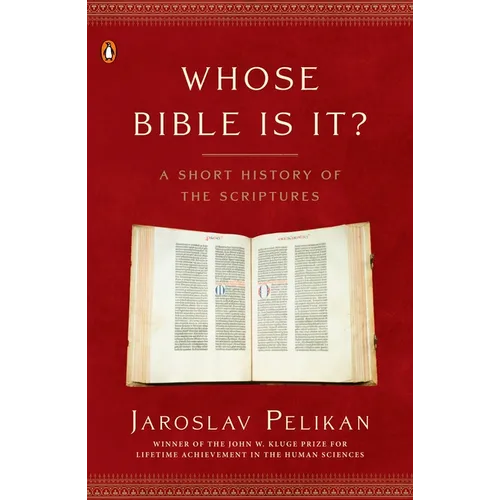 Whose Bible Is It?: A Short History of the Scriptures