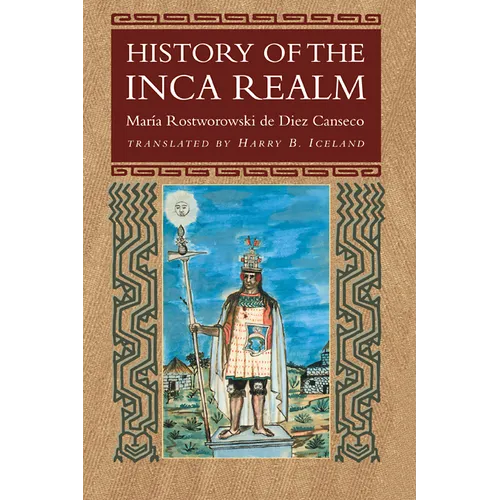 History of the Inca Realm