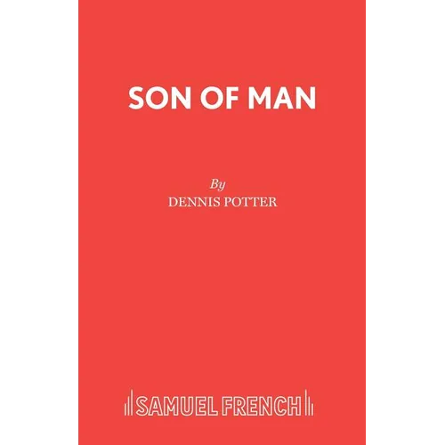 Son of Man: A Play
