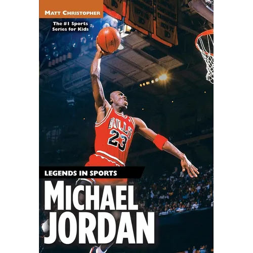 Michael Jordan: Legends in Sports