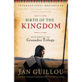 Birth of the Kingdom