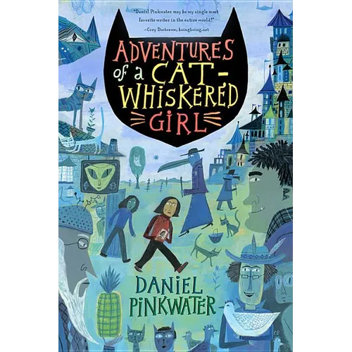 Adventures of a Cat-Whiskered Girl