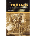 The Trojans & Their Neighbours