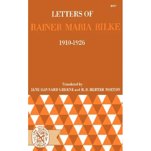 Letters of Rainer Maria Rilke, 1910-1926