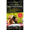 The Art of Racing in the Rain Movie Tie-In Edition