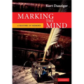 Marking the Mind