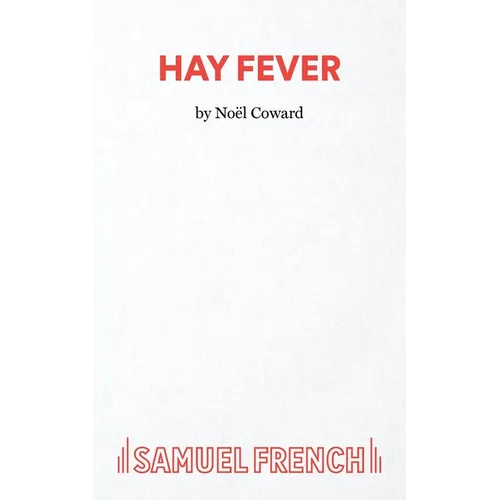 Hay Fever - A light comedy