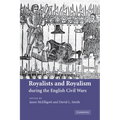 Royalists and Royalism During the English Civil Wars