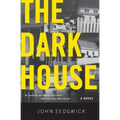 The Dark House