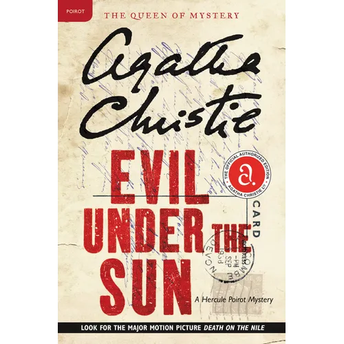 Evil Under the Sun: A Hercule Poirot Mystery: The Official Authorized Edition