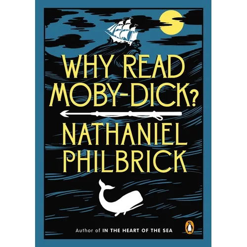 Why Read Moby-Dick?