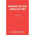 Women on the Verge of HRT