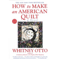 How to Make an American Quilt