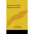America And The Americans (1851)