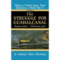 Struggle for Guadalcanal: August 1942 - February 1943 - Volume 5