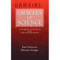 Oracles of Science: Celebrity Scientists Versus God and Religion
