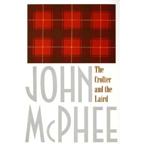 The Crofter and the Laird