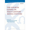 The Fourth Gospel in First-Century Media Culture
