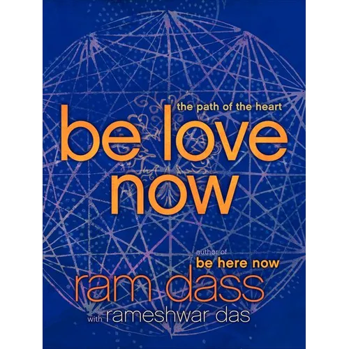 Be Love Now