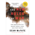 The New Rules of War: How America Can Win--Against Russia, China, and Other Threats