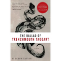 The Ballad of Trenchmouth Taggart
