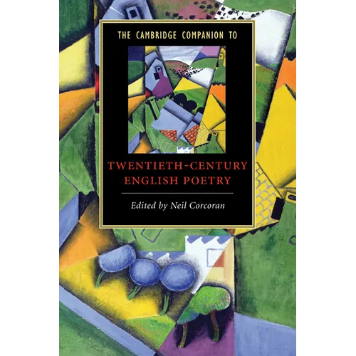 The Cambridge Companion to Twentieth-Century English Poetry
