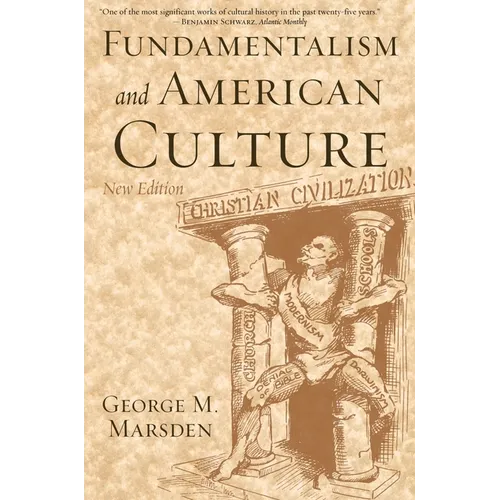 Fundamentalism and American Culture