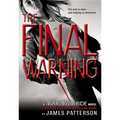 The Final Warning