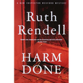 Harm Done: An Inspector Wexford Mystery