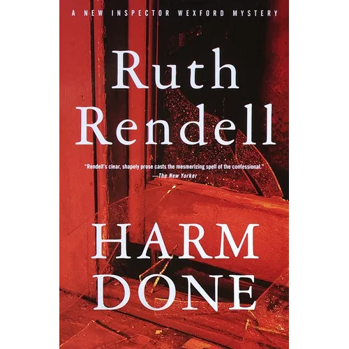 Harm Done: An Inspector Wexford Mystery