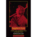 Sappho's Lyre: Archaic Lyric and Women Poets of Ancient Greece