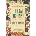 Herbal Defense: Positioning Yourself to Triumph Over Illness and Aging