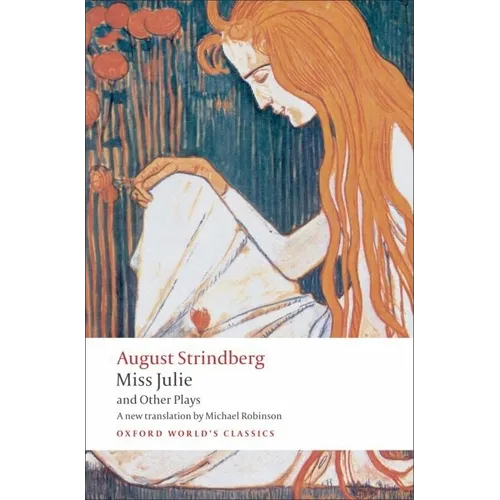Miss Julie and Other Plays